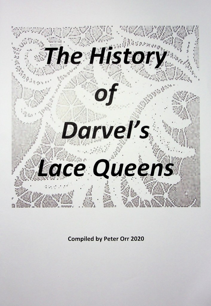 Cover of The History of Darvel Lace Queens compiled by Peter Orr